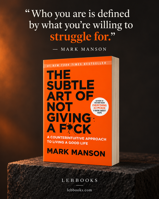 The Subtle Art of Not Giving a F*ck